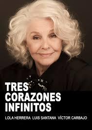 LOLA HERRERA TRES CORAZONES INFINITOS 15 NOV 2024.jfif